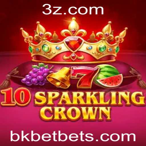 Desvendando o Mundo de 10SparklingCrown: A Nova Sensação com Bkbet