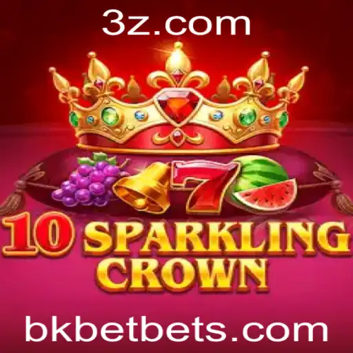 Desvendando o Mundo de 10SparklingCrown: A Nova Sensação com Bkbet