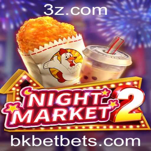 Descubra o Fascinante Mundo de NightMarket2 e Bkbet