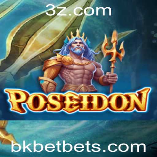 Descubra o Fascinante Mundo do Jogo Poseidon com Bkbet